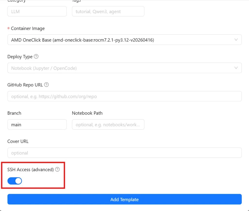 The SSH Access toggle in the template form
